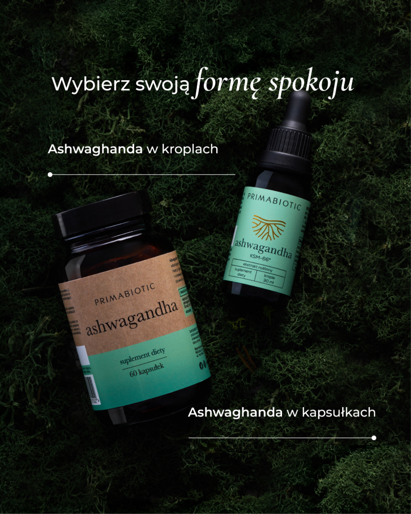 ashwagandha w formie kropli i kapsułek
