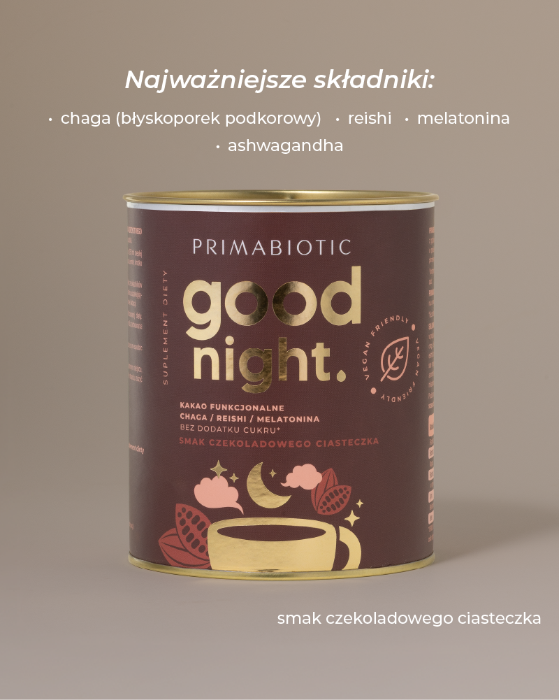 Kakao funkcjonalne good night Primabiotic z chaga, reishi, melatoniną i ashwagandhą