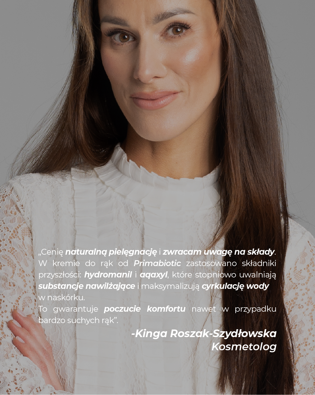 Pozytywna opinia kosmetolog Kingi Roszak-Szydłowskiej o nawilżającym kremie do rąk Primabiotic